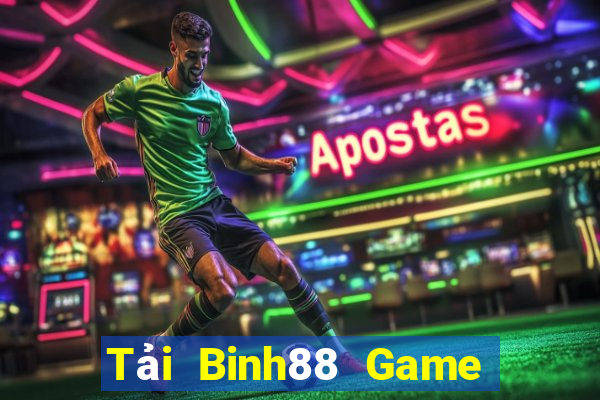 Tải Binh88 Game Bài Ăn Tiền