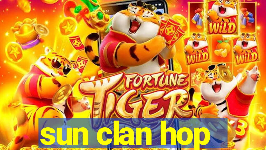 sun clan hop