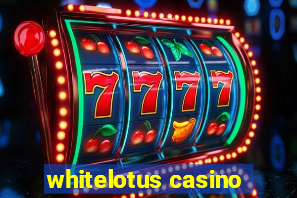 whitelotus casino