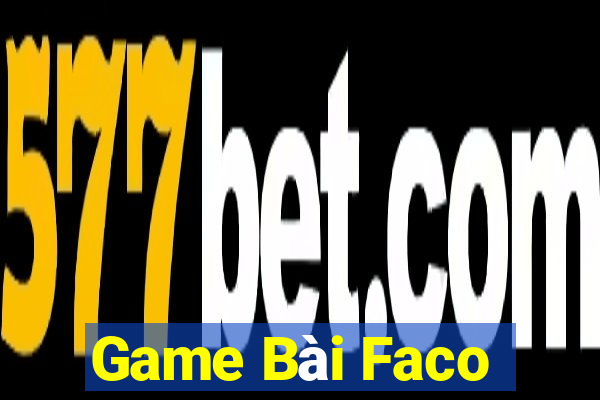 Game Bài Faco