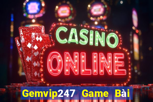 Gemvip247 Game Bài Nạp Sms