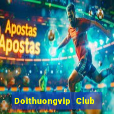 Doithuongvip Club Tải Game Bài