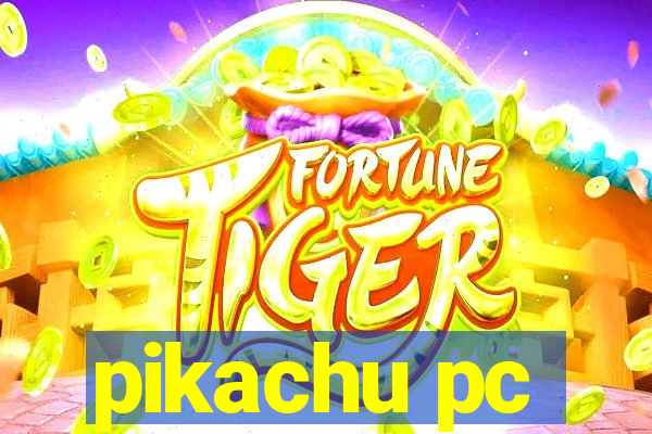 pikachu pc