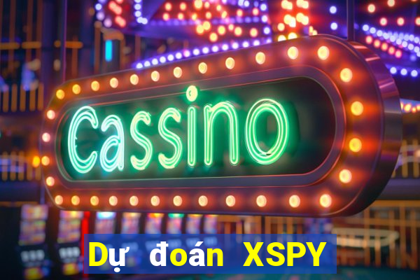 Dự đoán XSPY thứ tư