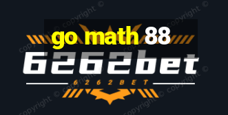 go math 88