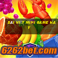 bài viết mini game hay