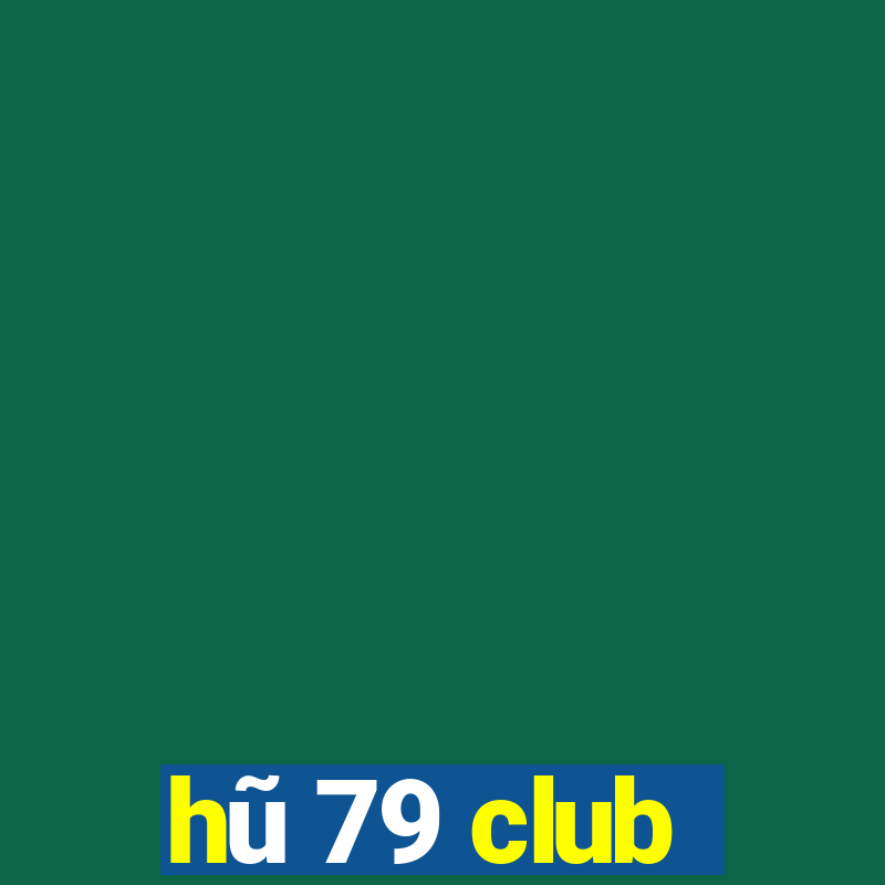 hu 79 club