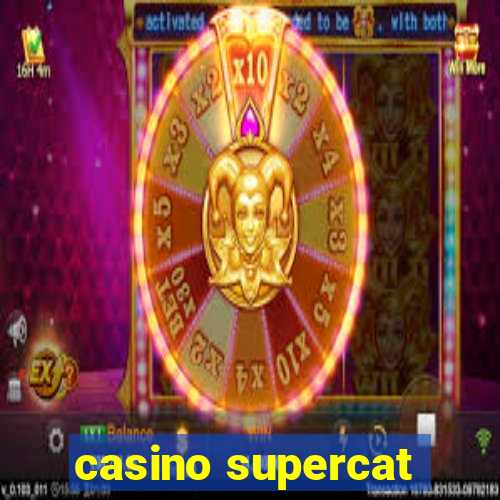 casino supercat