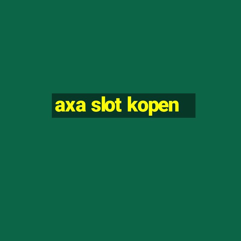 axa slot kopen