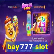 bay777 slot