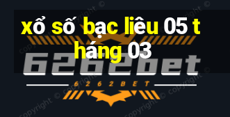 xổ số bạc liêu 05 tháng 03