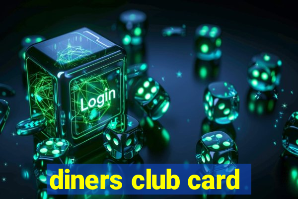 diners club card