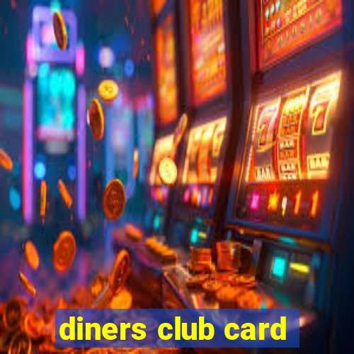 diners club card