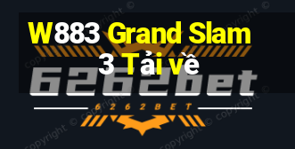 W883 Grand Slam 3 Tải về