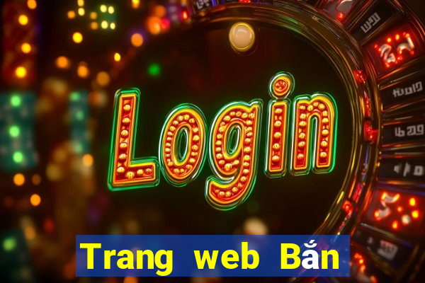 Trang web Bắn Cá năm 2021