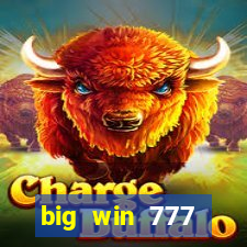 big win 777 slots|IOS V10.2150