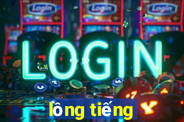 lồng tiếng