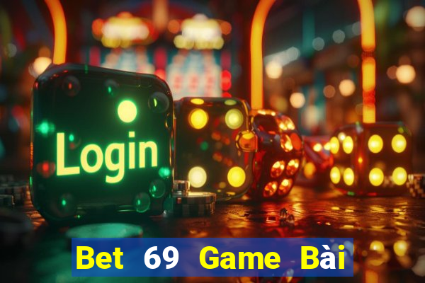 Bet 69 Game Bài Tiến Lên