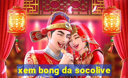 xem bong da socolive