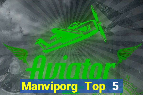 Manviporg Top 5 Game Bài Đổi Thưởng