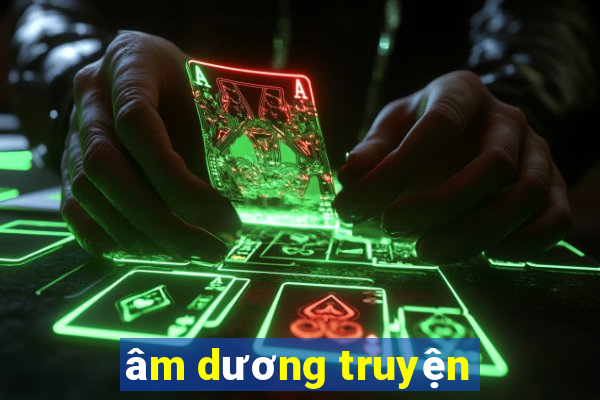 âm dương truyện