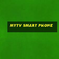 mytv smart phone