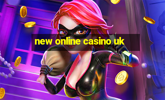 new online casino uk