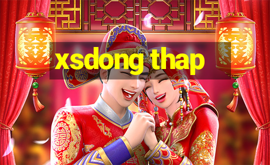 xsdong thap