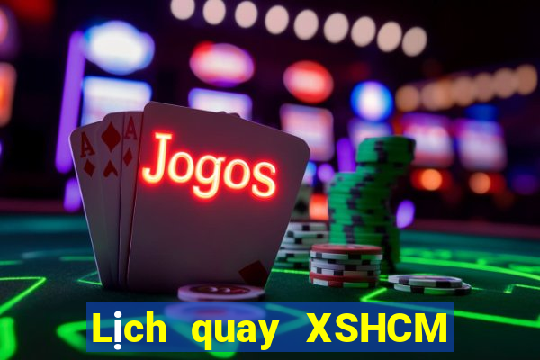 Lịch quay XSHCM Thứ 5