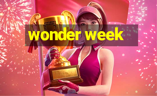 wonder week