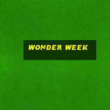 wonder week