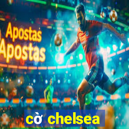 cờ chelsea