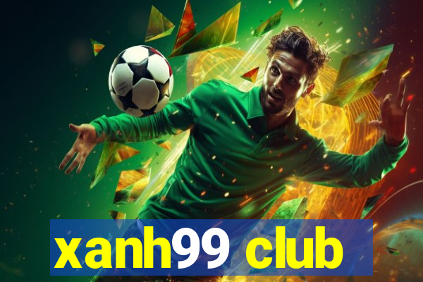 xanh99 club