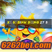 xổ số bình dương 27 5