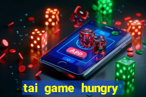 tai game hungry shark hack