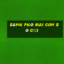 bánh phô mai con bò cười