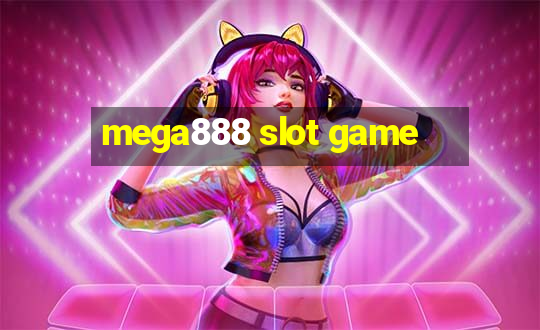 mega888 slot game