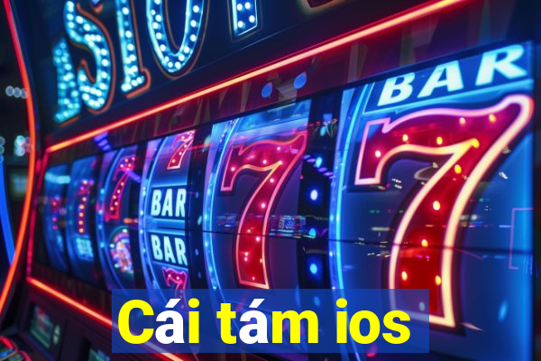 Cái tám ios