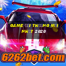 game đổi thưởng mới nhất 2020