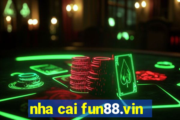 nha cai fun88.vin