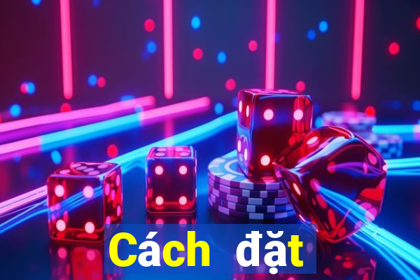 Cách đặt cược XSQN ngày 22