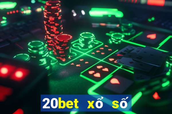 20bet xổ số Sáu vài phiên bản