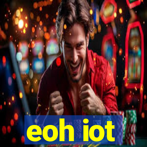 eoh iot