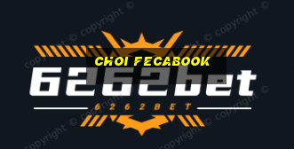 choi fecabook