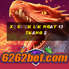 xổ số đắk lắk ngày 13 tháng 2