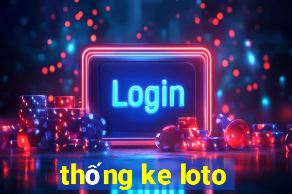 thong ke loto