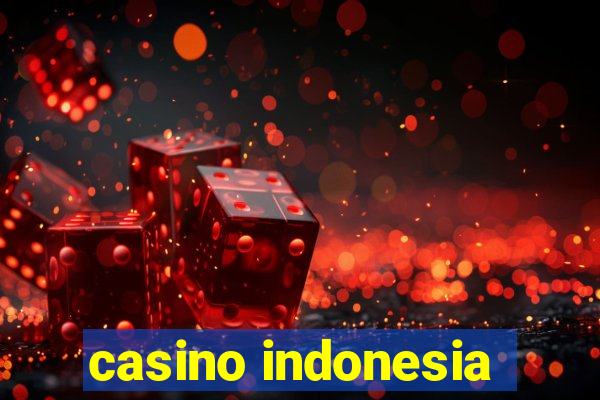 casino indonesia