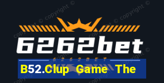 B52.Clup Game The Bài Mobile 2024