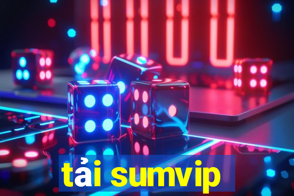 tải sumvip