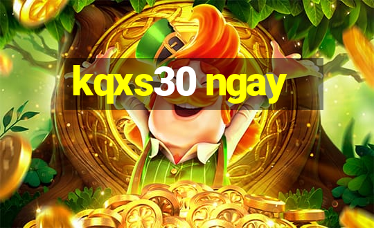 kqxs30 ngay